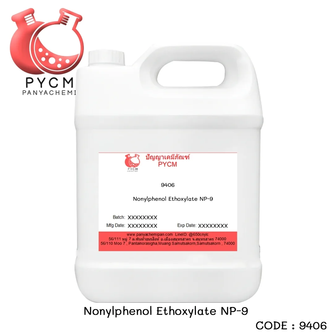 9406 Nonylphenol Ethoxylate NP-9 สารลดแรงตึงผิว
